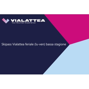 Skipass Vialattea feriale (lu-ven) bassa stagione